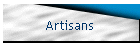 Artisans