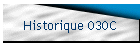 Historique 030C